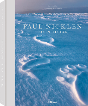 Born to Ice von Nicklen,  Paul