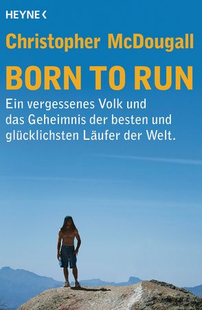 Born to Run von McDougall,  Christopher, Roller,  Werner