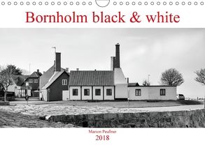 Bornholm black & white (Wandkalender 2018 DIN A4 quer) von Peußner,  Marion