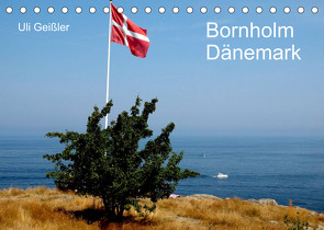 Bornholm – Dänemark (Tischkalender 2023 DIN A5 quer) von Geißler,  Uli