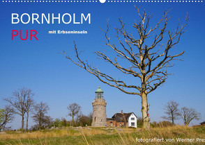 Bornholm Pur (Wandkalender 2022 DIN A2 quer) von Prescher,  Werner