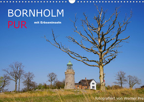 Bornholm Pur (Wandkalender 2022 DIN A3 quer) von Prescher,  Werner