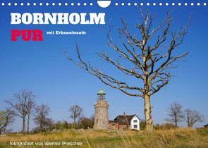 Bornholm Pur (Wandkalender 2023 DIN A4 quer) von Prescher,  Werner