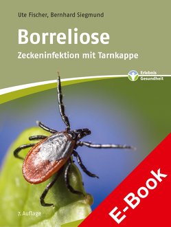 Borreliose von Fischer,  Ute, Siegmund,  Bernhard