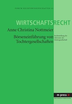 Börseneinführung von Tochtergesellschaften von Nottmeier,  Christina