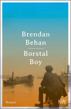 Borstal Boy von Behan,  Brendan, Meyer-Clason,  Curt