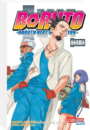 Boruto – Naruto the next Generation 18 von Ikemoto,  Mikio, Kishimoto,  Masashi, Tsuji,  Miyuki