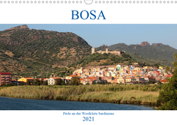 BOSA – Perle an der Westküste Sardiniens (Wandkalender 2021 DIN A3 quer) von Weber,  Frank