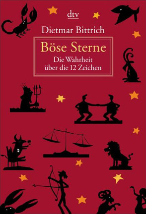 Böse Sterne von Bittrich,  Dietmar, Günther,  Thomas August