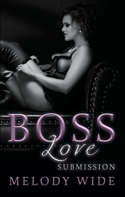 Boss Love von Wide,  Melody