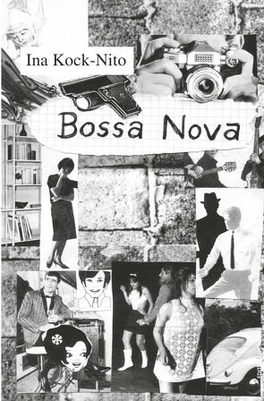 Bossa Nova von Kock-Nito,  Ina