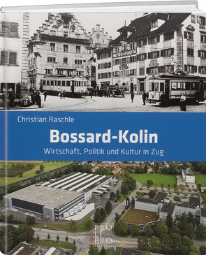 Bossard – Kolin von Raschle,  Christian