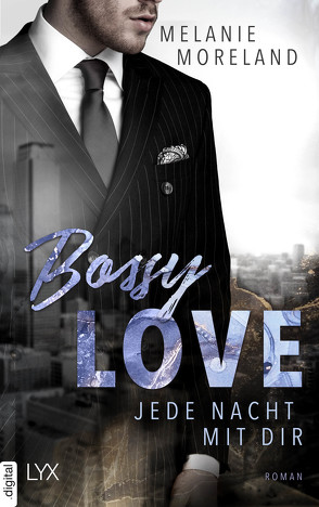 Bossy Love – Jede Nacht mit dir von Andres,  Gesa, Moreland,  Melanie