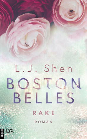 Boston Belles – Rake von Morgenrau,  Anne, Shen,  L.J.