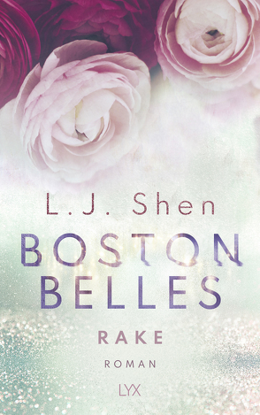 Boston Belles – Rake von Morgenrau,  Anne, Shen,  L.J.