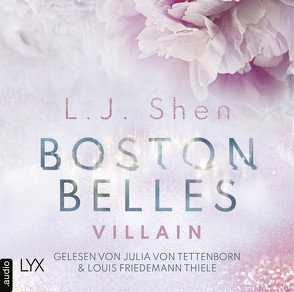 Boston Belles – Villain von Morgenrau,  Anne, Shen,  L.J., Tettenborn,  Julia von, Thiele,  Louis Friedemann