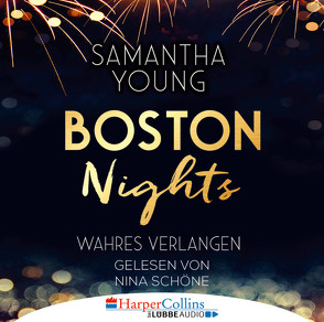 Boston Nights – Wahres Verlangen von Schoene,  Nina, Young,  Samantha