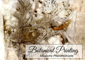 Botanical Printing – Magische Pflanzendrucke (Wandkalender 2024 DIN A2 quer) von Weber,  Daniela