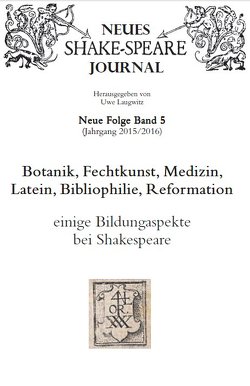 Botanik, Fechtkunst, Medizin, Latein, Bibliophilie, Reformation von Laugwitz,  Uwe