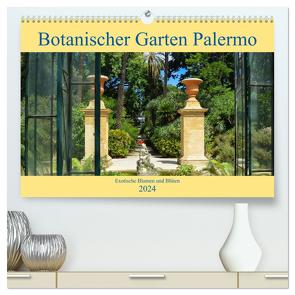 Botanischer Garten Palermo (hochwertiger Premium Wandkalender 2024 DIN A2 quer), Kunstdruck in Hochglanz von Balistreri,  Ricarda