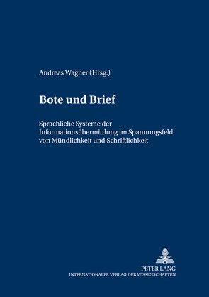 Bote und Brief von Wagner,  Andreas