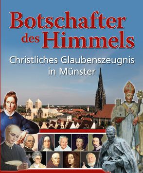 Botschafter des Himmels von Daldrup,  Christiane, Trautmann,  Markus