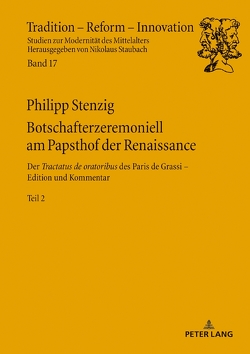 Botschafterzeremoniell am Papsthof der Renaissance von Stenzig,  Nikolaus, Stenzig,  Philipp