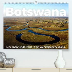Botswana – Eine spannende Reise in ein wunderschönes Land. (Premium, hochwertiger DIN A2 Wandkalender 2023, Kunstdruck in Hochglanz) von Scott,  M.