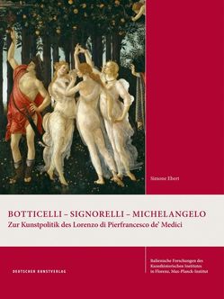 Botticelli – Signorelli – Michelangelo von Ebert,  Simone