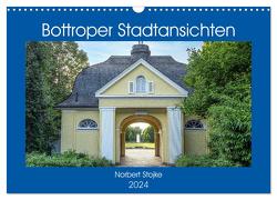 Bottroper Stadtansichten (Wandkalender 2024 DIN A3 quer), CALVENDO Monatskalender von Stojke,  Norbert