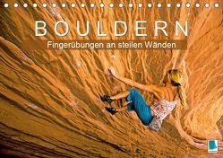 Bouldern: Fingerübungen an steilen Wänden (Tischkalender 2019 DIN A5 quer) von CALVENDO