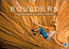 Bouldern: Fingerübungen an steilen Wänden (Wandkalender 2019 DIN A2 quer) von CALVENDO