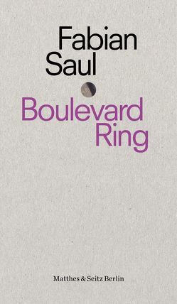 Boulevard Ring von Saul,  Fabian