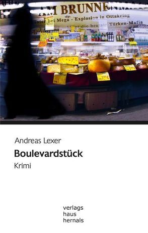 Boulevardstück von Lexer,  Andreas