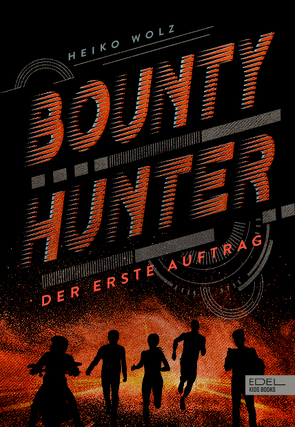 Bounty Hunter von Wolz,  Heiko