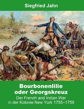 Bourbonenlilie oder Georgskreuz von Jahn,  Siegfried