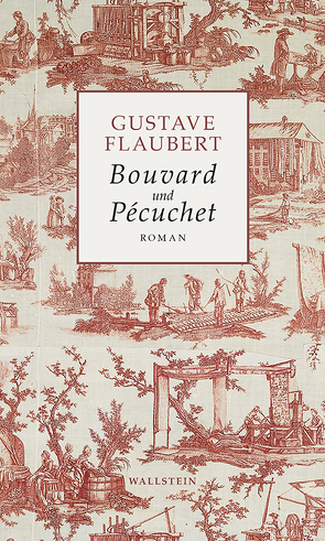 Bouvard und Pécuchet von Flaubert,  Gustave, Henschen,  Hans-Horst