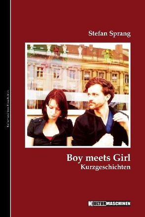 Boy meets Girl von Barrientos,  Simone, Sprang,  Stefan