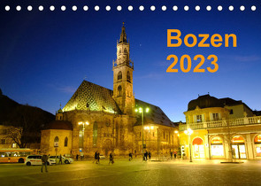 Bozen 2023 (Tischkalender 2023 DIN A5 quer) von Dorn,  Markus