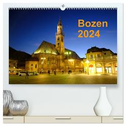 Bozen 2024 (hochwertiger Premium Wandkalender 2024 DIN A2 quer), Kunstdruck in Hochglanz von Dorn,  Markus