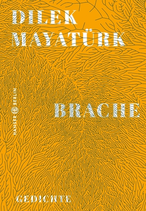 Brache von Mayatürk,  Dilek, Wagner,  Achim