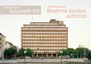 Brahms Kontor von Müller-Fincker,  Andrea, Schilling,  Jörg