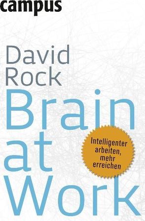 Brain at Work von Hölsken,  Nicole, Rock,  David, Siegel,  Daniel J.