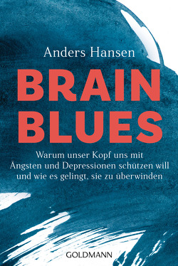 Brain Blues von Flegler,  Leena, Hansen,  Anders