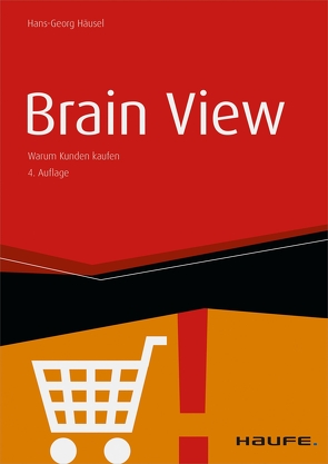 Brain View von Häusel,  Hans-Georg