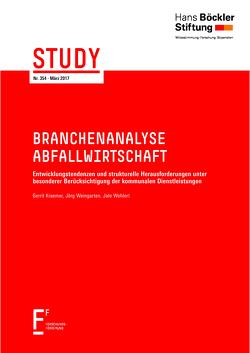 Branchenanalyse Abfallwirtschaft von Krämer,  Gerrit, Weingarten,  Jörg, Wohlert,  Jale