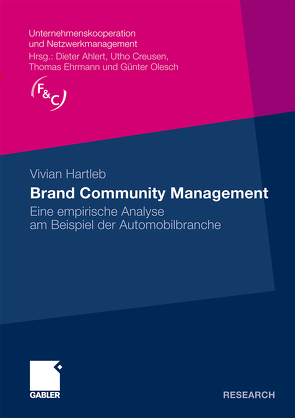 Brand Community Management von Hartleb,  Vivian