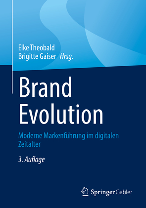 Brand Evolution von Gaiser,  Brigitte, Theobald,  Elke