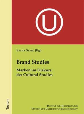 Brand Studies von Szabo,  Sacha