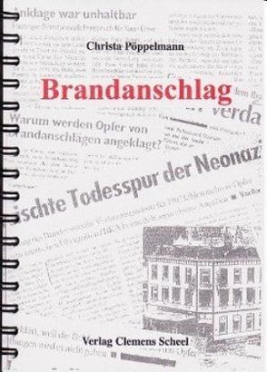 Brandanschlag von Pöppelmann,  Christa